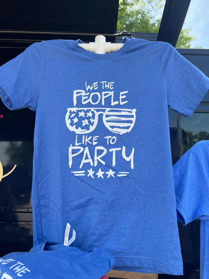 We the People like to Party